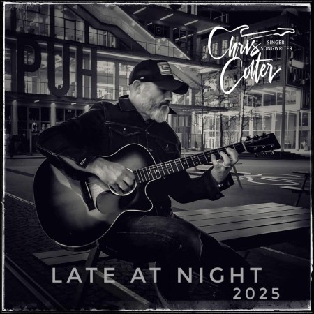 Chris Colter: Emotionale Neuauflage seines Klassikers „Late at Night (2025)” 