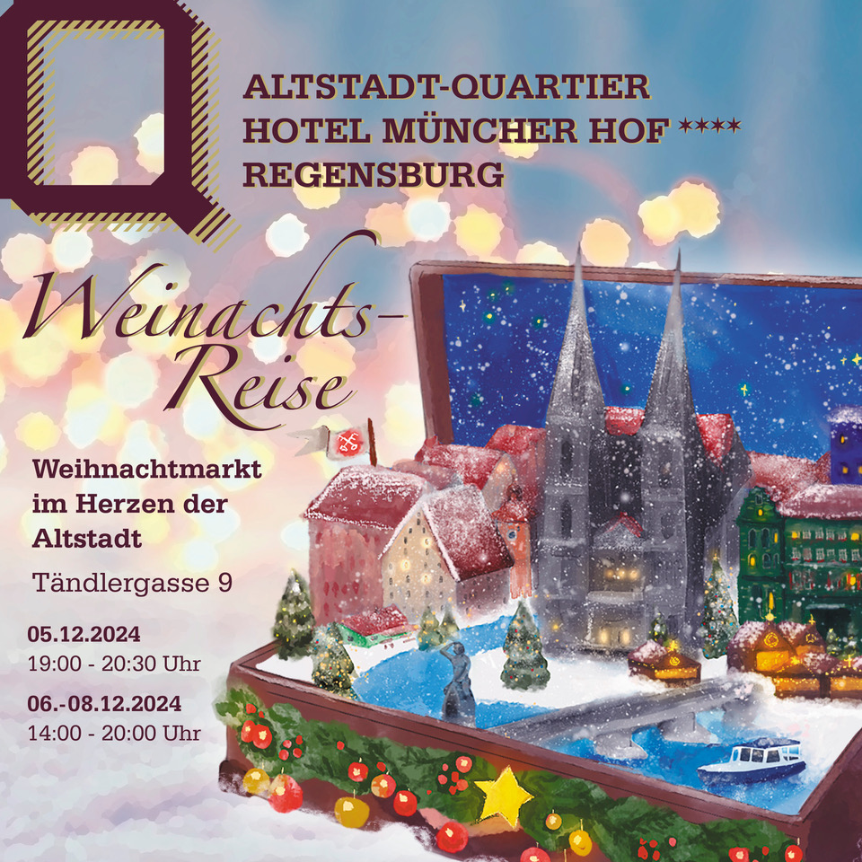 Weihnachtsreise im AltstadtQuartier Münchner Hof