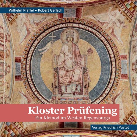 Kloster Pr&uuml;fening: Ein Kleinod im Westen Regensburgs 