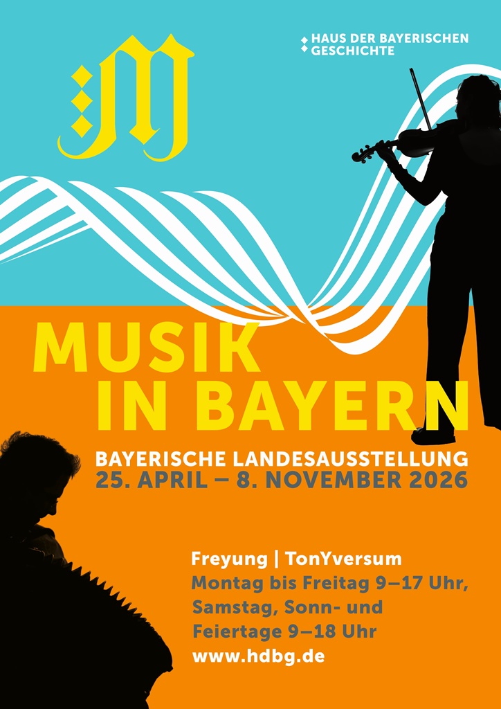 Bayerische Landesausstellung 2026 „Musik in Bayern“